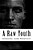 A Raw Youth-.. - Imagem 1