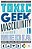 Toxic Geek Masculinity In Media: Sexism, Trolling, And Identity Policing-.. - Imagem 1