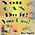 You Can Do It! You Can!: Self Acceptance Picture Book Encouraging Embracing Diversity In One's Self Including The Diversity Of Thought In One's Self A-.. - Imagem 1