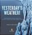 Yesterday's Weather! Understanding Ancient Climate And Factors Causing Long Term Climate Change Grade 6-8 Earth Science-.. - Imagem 1