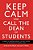 Keep Calm And Call The Dean Of Students: A Guide To Understanding The Many Facets Of The Dean Of Students' Role-.. - Imagem 1