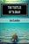The Turtles Of Tasman-.. - Imagem 1