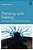 Thinking With Feeling: Fostering Productive Thought In The Classroom-.. - Imagem 1