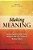 Making Meaning: Embracing Spirituality, Faith, Religion, And Life Purpose In Student Affairs-.. - Imagem 1