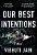 Our Best Intentions-.. - Imagem 1