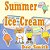 Summer Ice Cream: Summer Rhyming Picture Book For Kids About Summer Joy At An Ice Cream Shop During Summer. Great For Summer Themed Stor-.. - Imagem 1