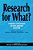 Research For What? Making Engaged Scholarship Matter-.. - Imagem 1