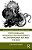 Posthuman And Nonhuman Entanglements In Contemporary Art And The Body-.. - Imagem 1
