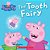 The Tooth Fairy (Peppa Pig)-.. - Imagem 1
