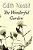 The Wonderful Garden: Illustrated-.. - Imagem 1