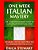 Italian: One Week Italian Mastery:: The Complete Beginner's Guide To Learning Italian In Just 1 Week! Detailed Step By Step Process To Understand The-.. - Imagem 1