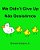 We Didn't Give Up Não Desistimos: Children's Picture Book English-Portuguese (Brazil) (Bilingual Edition)-.. - Imagem 1