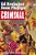 Criminal Deluxe Edition Volume 3-.. - Imagem 1