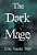 The Dark Mage-.. - Imagem 1