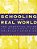 Schooling For The Real World: The Essential Guide To Rigorous And Relevant Learning-.. - Imagem 1