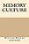 Memory Culture-.. - Imagem 1