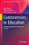 Controversies In Education: Orthodoxy And Heresy In Policy And Practice-.. - Imagem 1