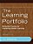 The Learning Portfolio: Reflective Practice For Improving Student Learning-.. - Imagem 1