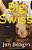 Big Swiss-.. - Imagem 1