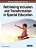 Rethinking Inclusion And Transformation In Special Education-.. - Imagem 1