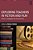 Exploring Teachers In Fiction And Film: Saviors, Scapegoats And Schoolmarms-.. - Imagem 1