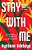 Stay With Me-.. - Imagem 1