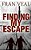 Finding My Escape-.. - Imagem 1