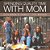 Spending Quality Time With Mom- Children's Family Life Books-.. - Imagem 1