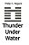 Thunder Under Water-.. - Imagem 1
