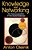 Knowledge And Networking: On Communication In The Social Sciences-.. - Imagem 1
