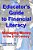 The Educator's Guide To Financial Literacy:: Managing Money In The 21St Century-.. - Imagem 1