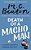 Death Of A Macho Man-.. - Imagem 1