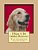 I Want A Pet Golden Retriever: Fun Learning Activities-.. - Imagem 1