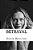 Betrayal: The Screenplay-.. - Imagem 1