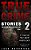 True Crime Stories Volume 2: 12 Shocking True Crime Murder Cases-.. - Imagem 1