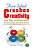 How School Crushes Creativity: And Why Self-Education Is Becoming The New Ethos-.. - Imagem 1