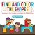 Find And Color The Shapes: Geometry For Kids Children's Activities, Crafts & Games Books-.. - Imagem 1