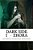 Dark Side I - Zhora: Cronache Di Laxyra-.. - Imagem 1
