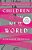 Children Of The New World: Stories-.. - Imagem 1