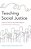 Teaching Social Justice: Critical Tools For The Intercultural Communication Classroom-.. - Imagem 1
