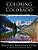 Coloring Colorado: Beautiful Mountain Vistas: A Grayscale Coloring Book-.. - Imagem 1