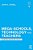Mega-Schools, Technology And Teachers: Achieving Education For All-.. - Imagem 1