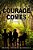 Courage Comes: Tale 1 In The Butchery & Books Saga-.. - Imagem 1