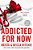 Addicted For Now-.. - Imagem 1