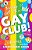 Gay Club!-.. - Imagem 1