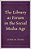 Library As Forum In The Social Media Age-.. - Imagem 1