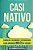 Casi Nativo: Consejos, Recursos Y Estrategias Para Aprender Inglés De Verdad-.. - Imagem 1