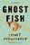 Ghost Fish-.. - Imagem 1