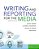 Writing & Reporting For The Media-.. - Imagem 1