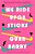 We Ride Upon Sticks: A Novel (Alex Award Winner)-.. - Imagem 1